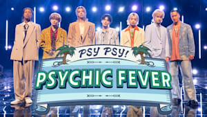 PSY PSY！PSYCHIC FEVER