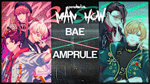 Paradox Live 2MAN SHOW ～BAE×AMPRULE～