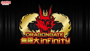 DRAGONGATE 無限大～infinity～「2025.8.5後楽園ホール」 #634