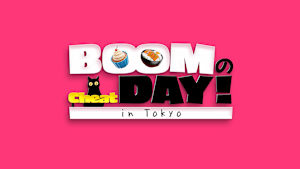【見逃し】【字】「BOOMのCheat Day！ in Tokyo」