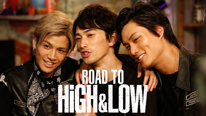 ROAD TO HiGH＆LOW