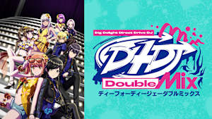 D4DJ Double MIX