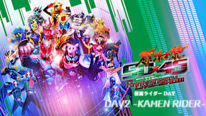 仮面ライダー生誕50周年×スーパー戦隊シリーズ45作品記念 50×45 感謝祭 Anniversary LIVE ＆ SHOW DAY2 -KAMEN RIDER-