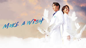 Make A Wish