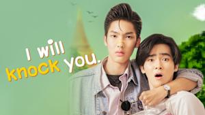 I Will Knock You