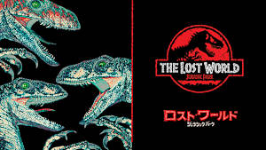 ロスト・ワールド／ジュラシック・パーク