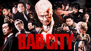 BAD CITY