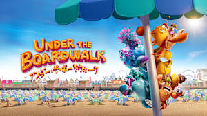 アンダー・ザ・ボードウォーク