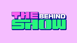 BEHIND THE SHOW スペシャ厳選