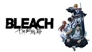 BLEACH 千年血戦篇