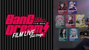 劇場版「BanG Dream！ FILM LIVE 2nd Stage」