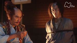 大河ドラマ　天地人　第３９回　三成の遺言