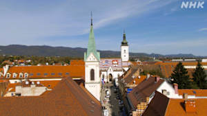 世界ふれあい街歩き　まるでメルヘン！？　ザグレブ　～クロアチア～