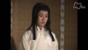 大河ドラマ　武田信玄　第　９回　女のいくさ
