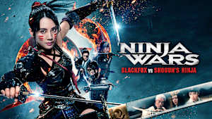 NINJA WARS ～BLACKFOX VS SHOGUN’S NINJA～