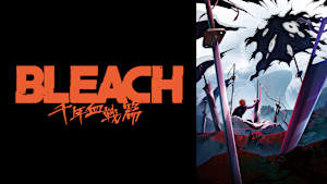 BLEACH 千年血戦篇