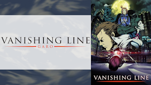 牙狼＜GARO＞-VANISHING LINE-
