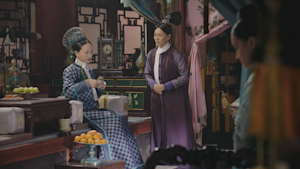 如懿伝～紫禁城に散る宿命の王妃～ 第53話 甘言と苦言