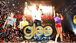glee／グリー ザ・コンサート・ムービー