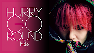 HURRY GO ROUND