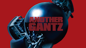 ANOTHER GANTZ